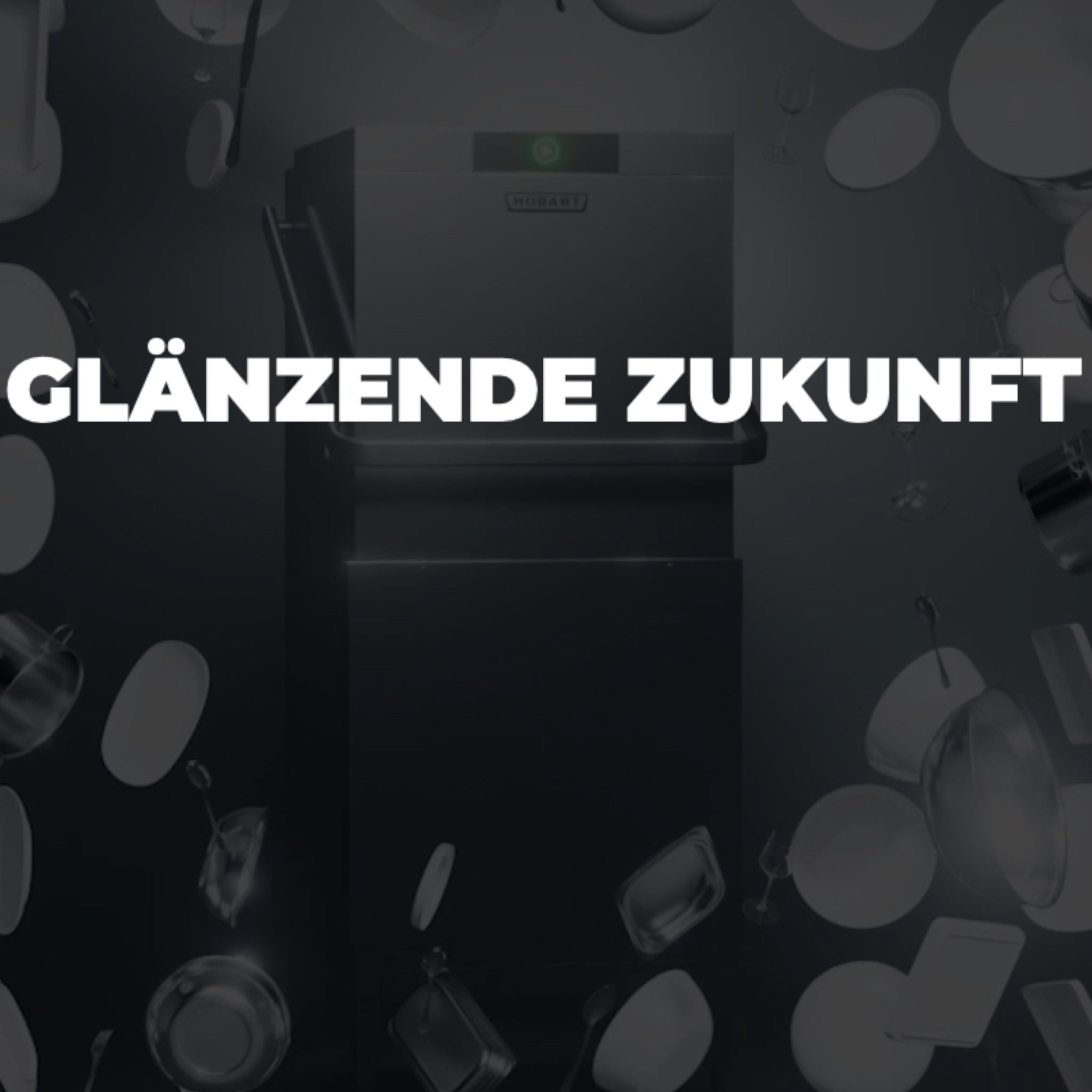 HOBART Spültechnik „Glänzende Zukunft“ | Beratung & Service bei Hagatec